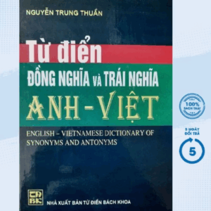 Sách - Từ Điển Đồng Nghĩa Và Trái Nghĩa Anh - Việt - HA