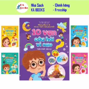 Sách - 10 Vạn Câu Hỏi Vì Sao -  Những điều bí ẩn trẻ em thích khám phá nhất -  Phiên bản mới 5.0 (lẻ tùy chọn)