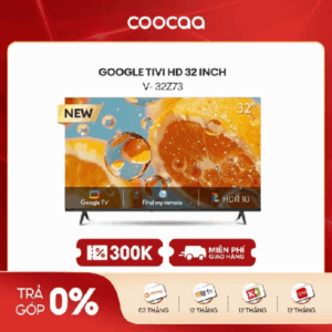 Smart Google Tivi HD Coocaa 32inch - Model 32Z73