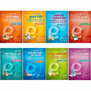 Sách - Trọn bộ Bài tập Tiếng Anh ôn thi vào lớp 10 và 10 chuyên 8 Cuốn Lẻ tùy chọn
