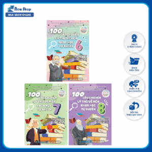 Sách - Combo 100 Câu Chuyện Lý Thú Về Môn Khoa Học Tự Nhiên Lớp 6 - 7 - 8 (Bộ 3 Cuốn)