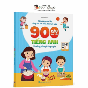 Sách 900 Câu Giao Tiếp Tiếng Anh Thông Dụng Cho Bé - Cẩm Nang Cho Mẹ Cùng Con Học Tiếng Anh Mỗi Ngày - Kèm File Nghe